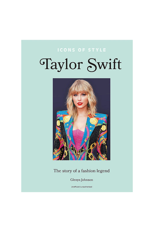 Icons of Style: Taylor Swift Book