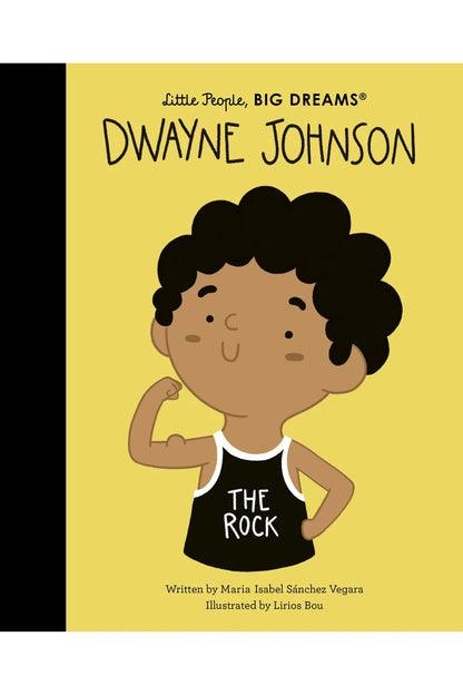 Little People, Big Dreams | Dwayne Johnson