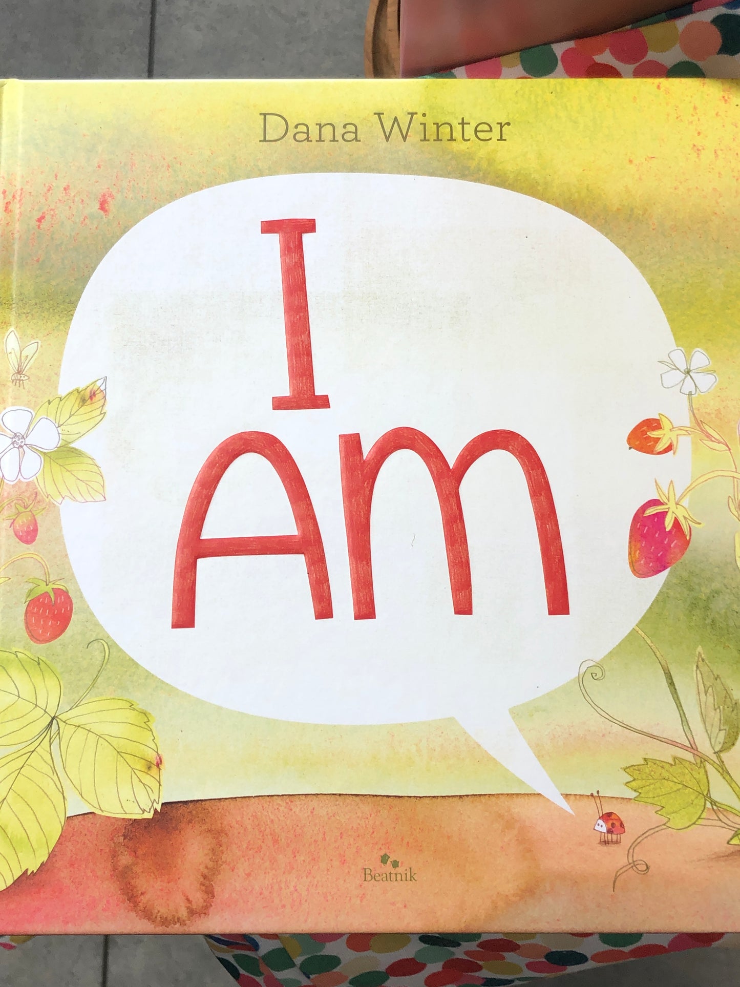 I Am Book - by Dana Winter