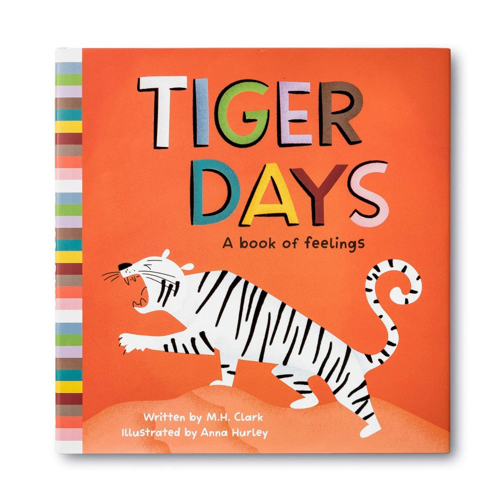 Tiger Days - A book of feelings